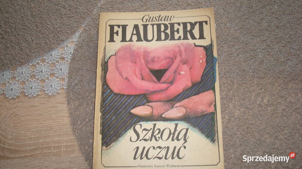 Szkoła uczuć Flaubert js Kruszwica