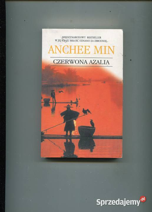 Czerwona Azalia Anchee Min Szczecin