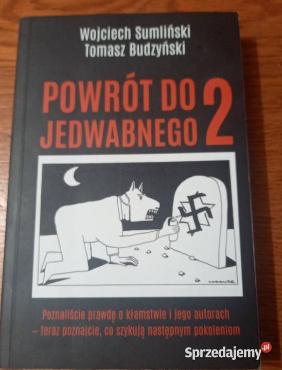 Powrót do Jedwabnego W Sumliński TBudzyński sprzedam