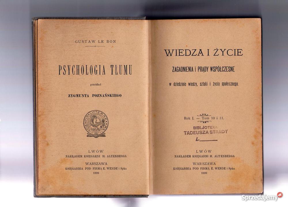 Psychologia tłumu Gustave Le Bon 1899r Antykwariat Tarnów
