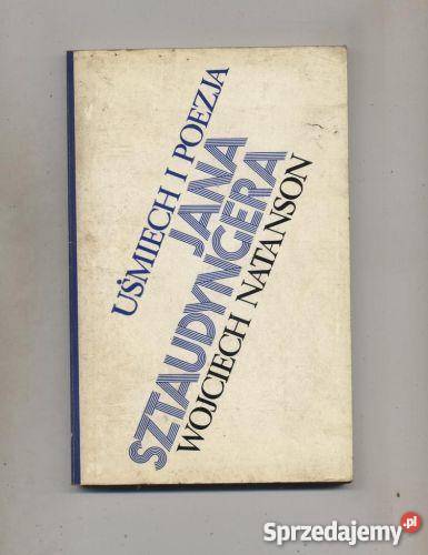 Uśmiech i poezja Jana Sztaudyngera