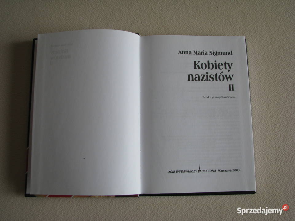 Kobiety nazistów II Anna Maria Sigmund Narodziny Książki naukowe i popularnonaukowe Brzegi