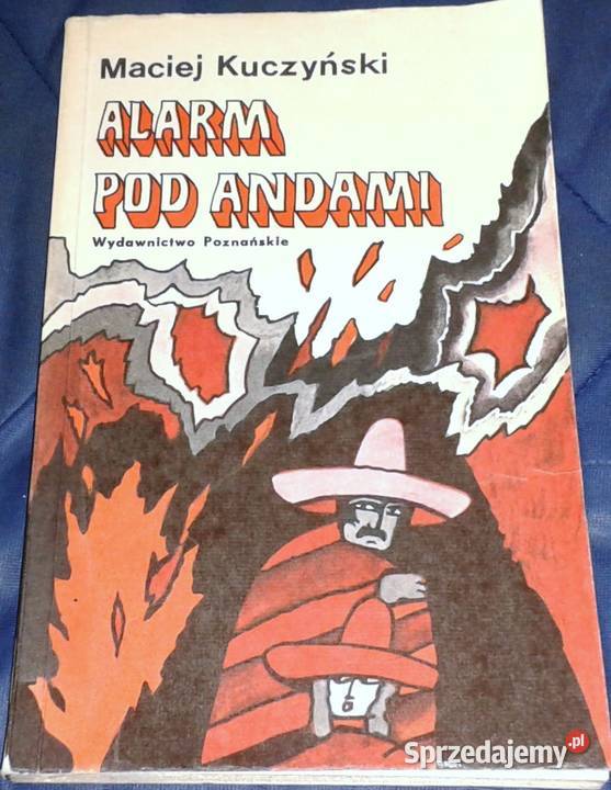 Alarm pod Andami Maciej Kuczyński Rok wydania 1978