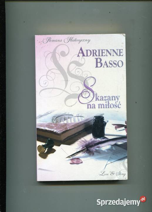 Skazany na miłość - Andrienne Basso