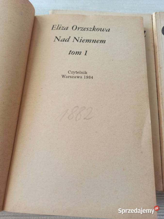 Niemnem Eliza Orzeszkowa trzy tomy CZYTELNIK Podręczniki sprzedam