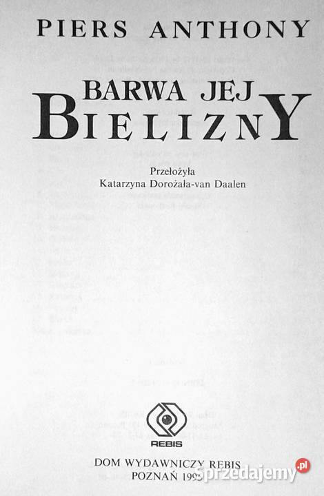 Barwa jej bielizny Piers Anthony Rok wydania 1995 Chełm