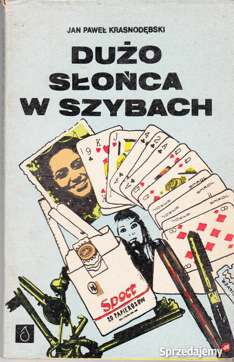 0976 DUŻO SŁOŃCA W SZYBACH JAN PAWEŁ Czyrna