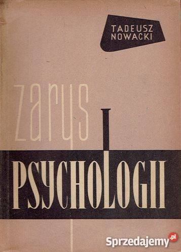 ZARYS PSYCHOLOGII  - Tadeusz Nowacki /fa