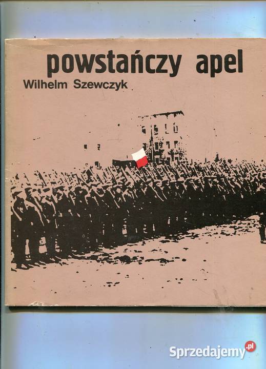 Powstańczy apel Wilhelm Szewczyk zachodniopomorskie