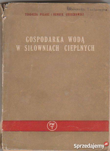 7211 GOSPODARKA WODĄ W SIŁOWNIACH CIEPLNYCH Książki naukowe i popularnonaukowe Czyrna