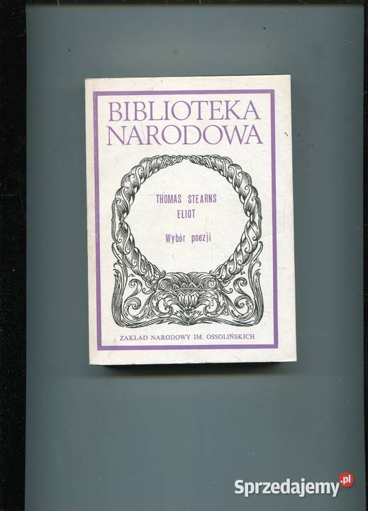 Wybór poezji Thomas Stearns Eliiot sprzedam