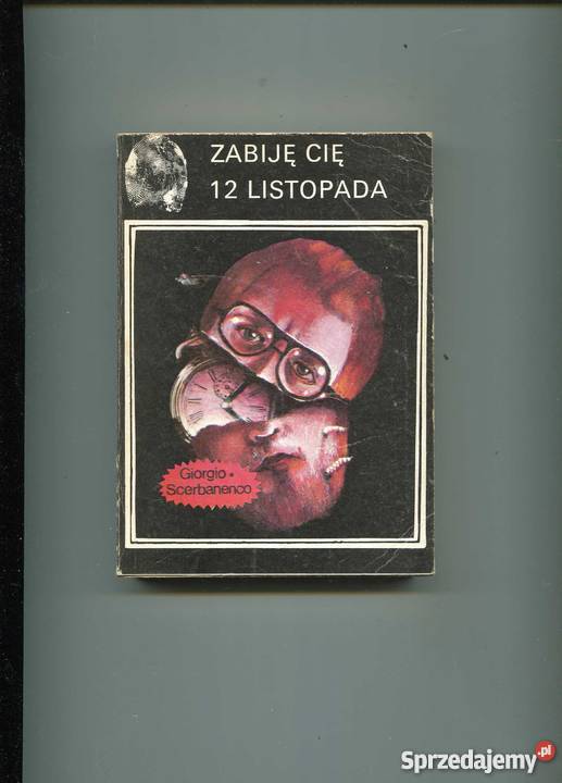 Zabiję cię 12 listopada Pozostałe zachodniopomorskie Szczecin