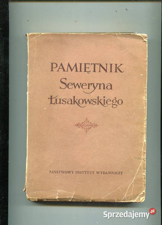 Pamiętnik Seweryna Łusakowskiego zachodniopomorskie sprzedam