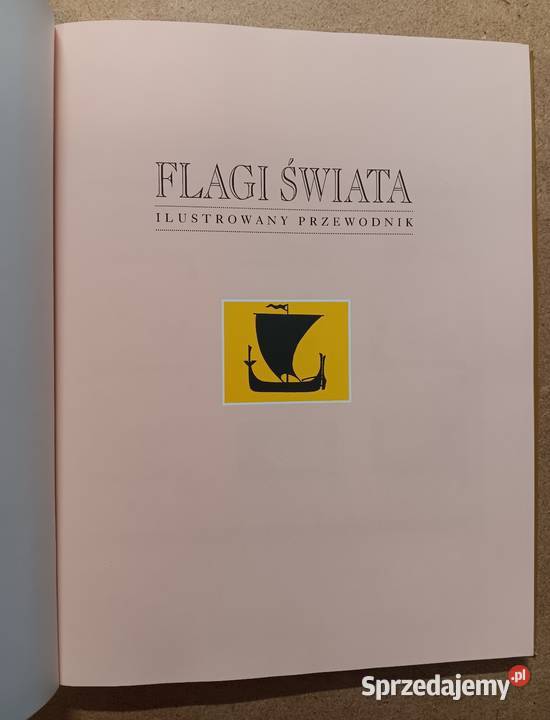 Alfred Znamierowski Flagi Świata ilustrowany Książki naukowe i popularnonaukowe Białystok