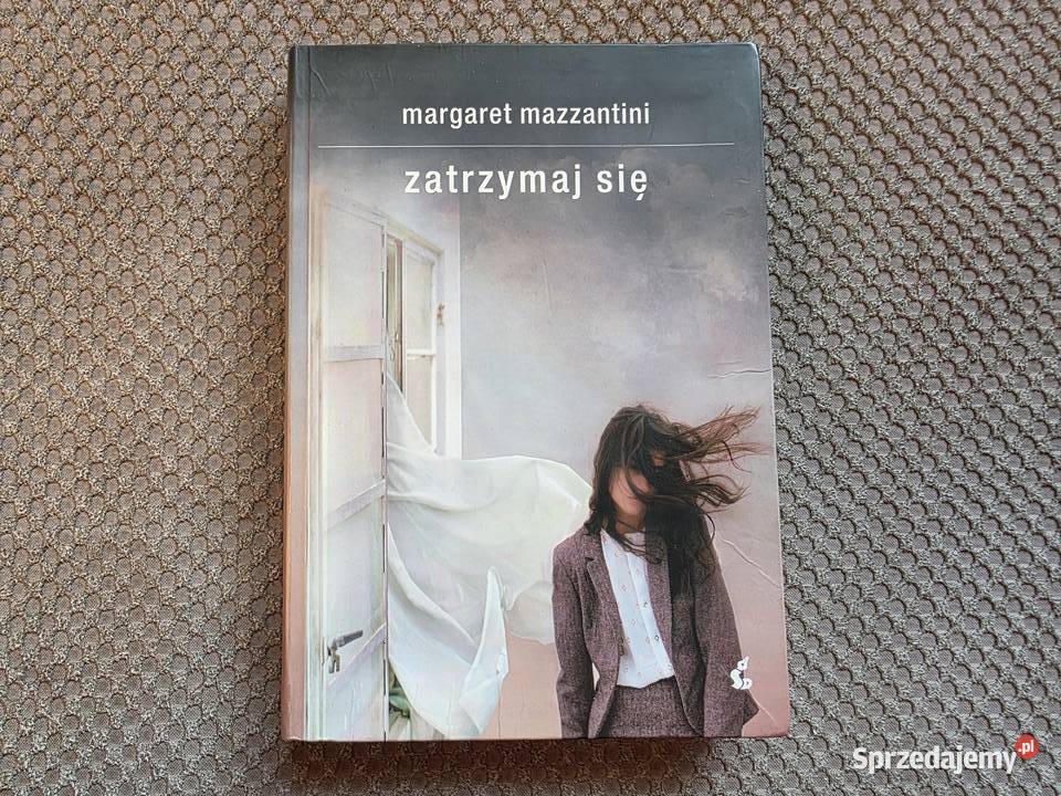 Margaret Mazzantini Zatrzymaj się Kraków