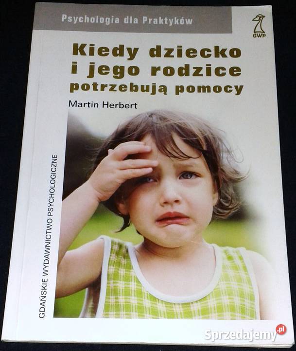 Kiedy dziecko i jego rodzice potrzebują pomocy Chełm sprzedam