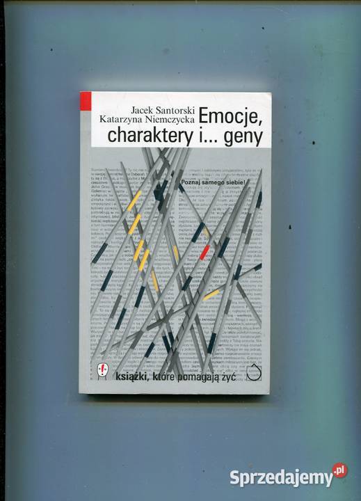 Emocje charaktery i geny Jacek Santorski Szczecin