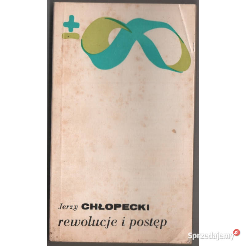 Rewolucje i postęp Chłopecki Jerzy