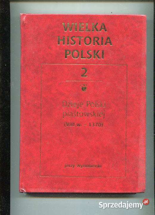 Wielka Historia Polski T2 Dzieje Polski Szczecin