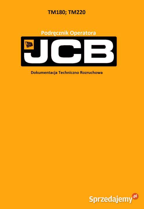 Instrukcja obsługi DTR TM180 TM TM220 180 JCB Szamotuły