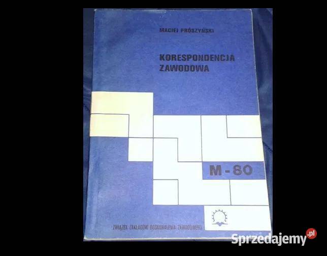 Korespondencja zawodowa M80 Maciej Prószyński Chełm