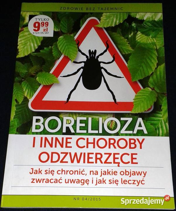 Borelioza i inne choroby odzwierzęce Agnieszka Chełm sprzedam
