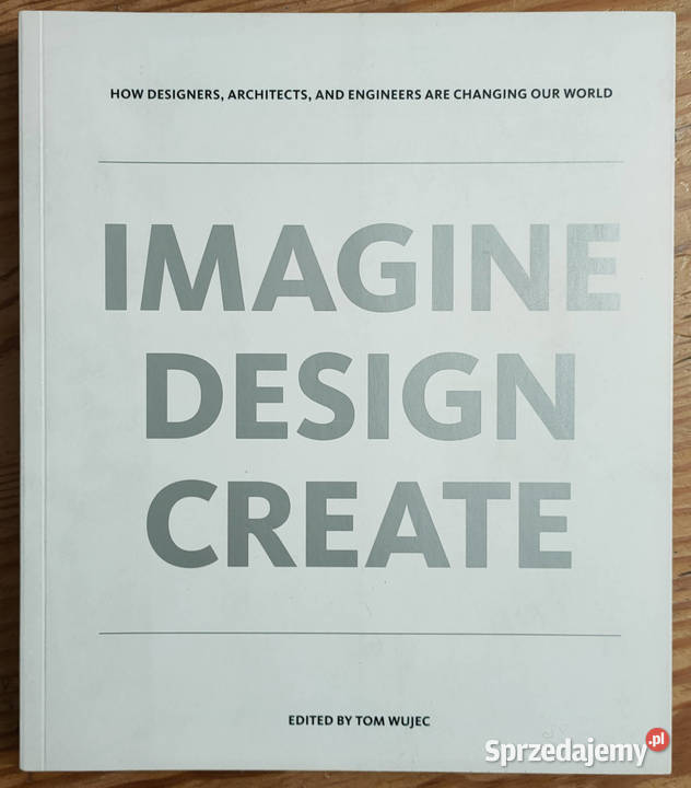 Imagine Design Create Tom Wujec Sosnowiec