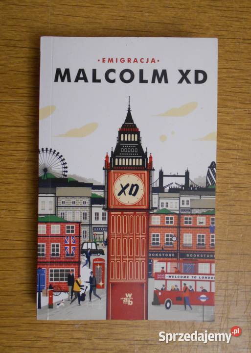 Malcolm XD Emigracja Parczew