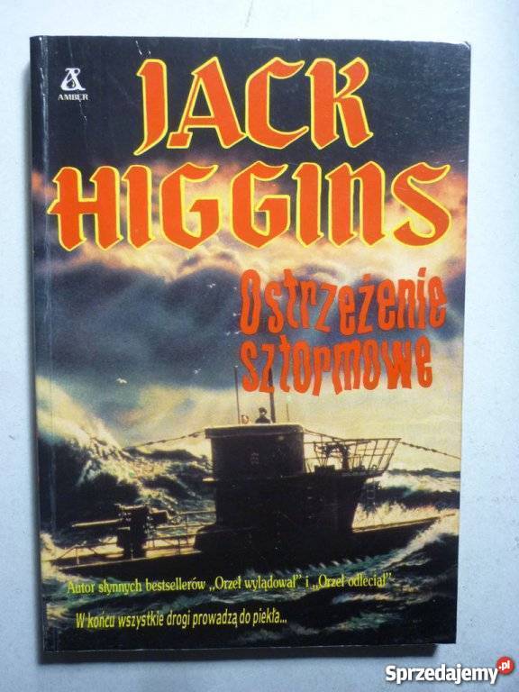 OSTRZEŻENIE SZTORMOWE JACK HIGGINS Białystok