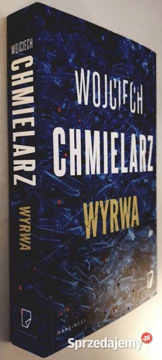 Wyrwa Wojciech Chmielarz Sandomierz