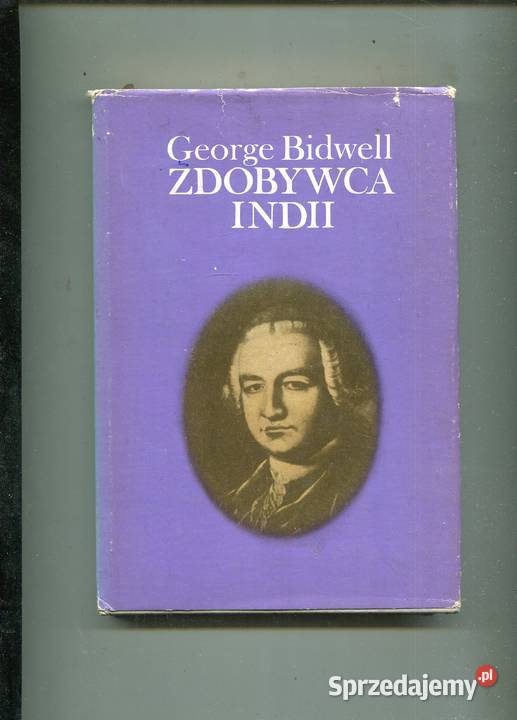 Zdobywca Indii Robert Clive Bidwell Szczecin