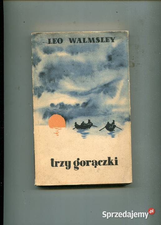 Trzy gorączki Leo Walmsley Szczecin