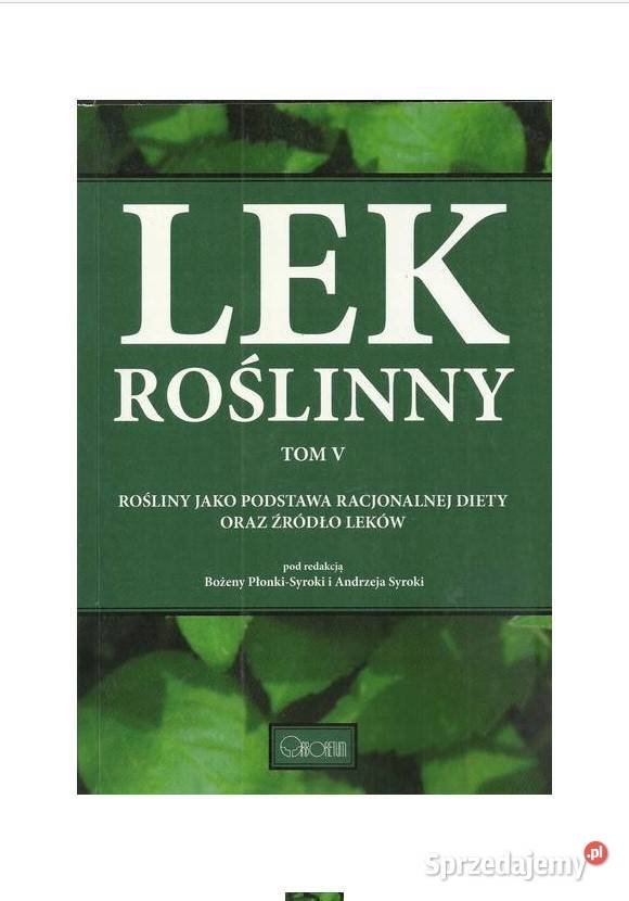 Lek roślinny Tom V Rośliny jako podstawa sprzedam