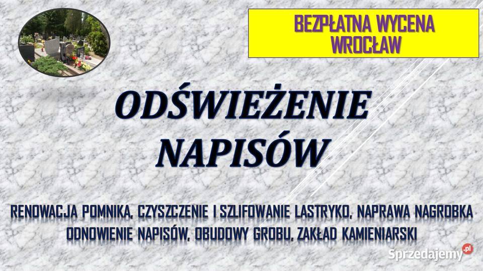 Malowanie liter poprawianie napisów na nagrobku Wrocław