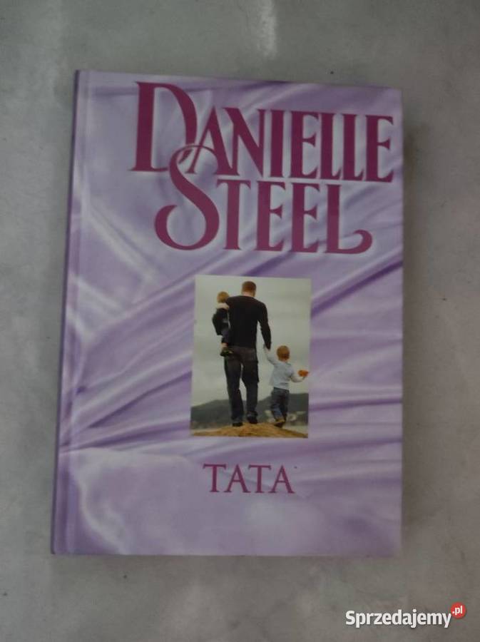 Daddy TataDanielle Steel świętokrzyskie