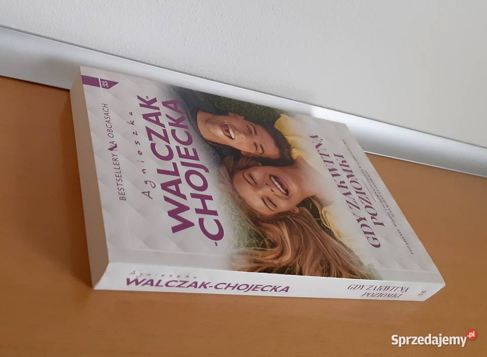 Gdy zakwitną poziomki Agnieszka WalczakChojecka