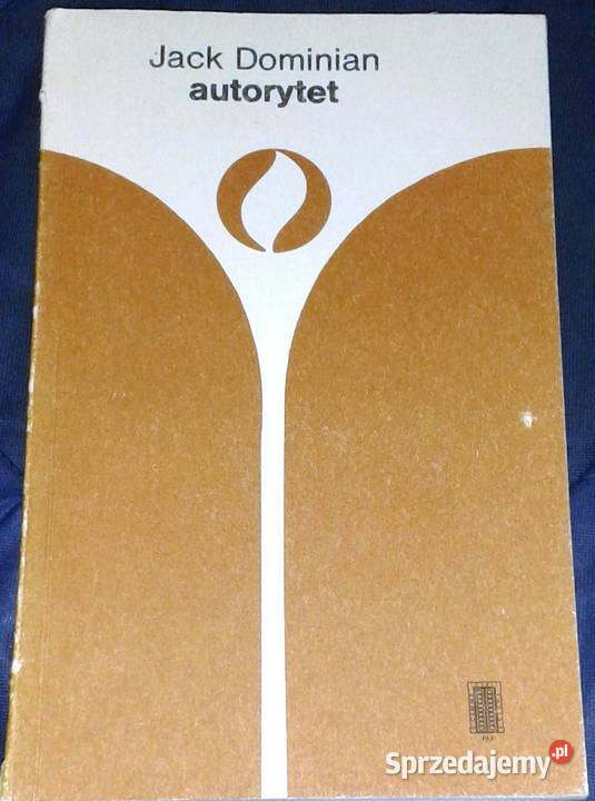 Autorytet Jack Dominian Rok wydania 1988 Chełm