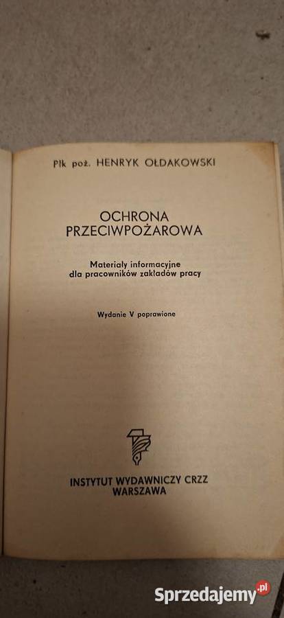 Ochrona przeciwpożarowa 1 wydanie 1971 rzadki sprzedam