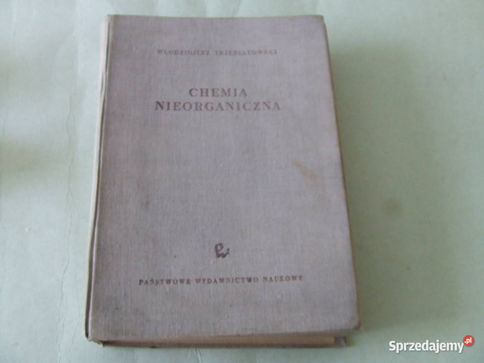 Chemia nieorganiczna Trzebiatowski Chemia chemia, biochemia Oborniki Śląskie