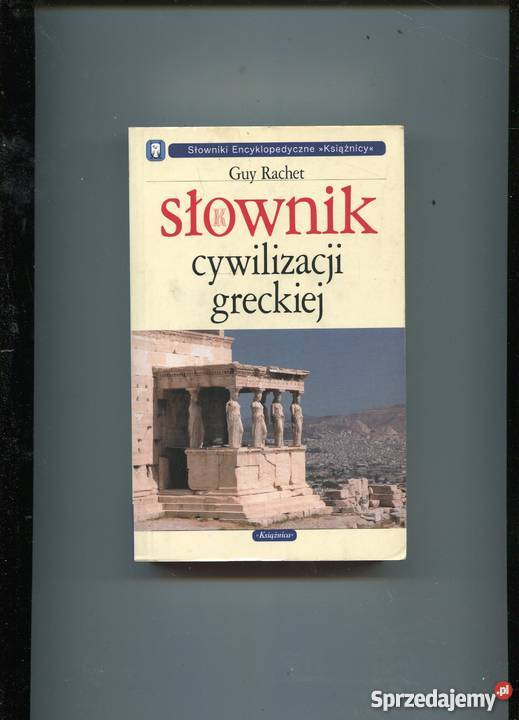 Słownik cywilizacji greckiej Rachet