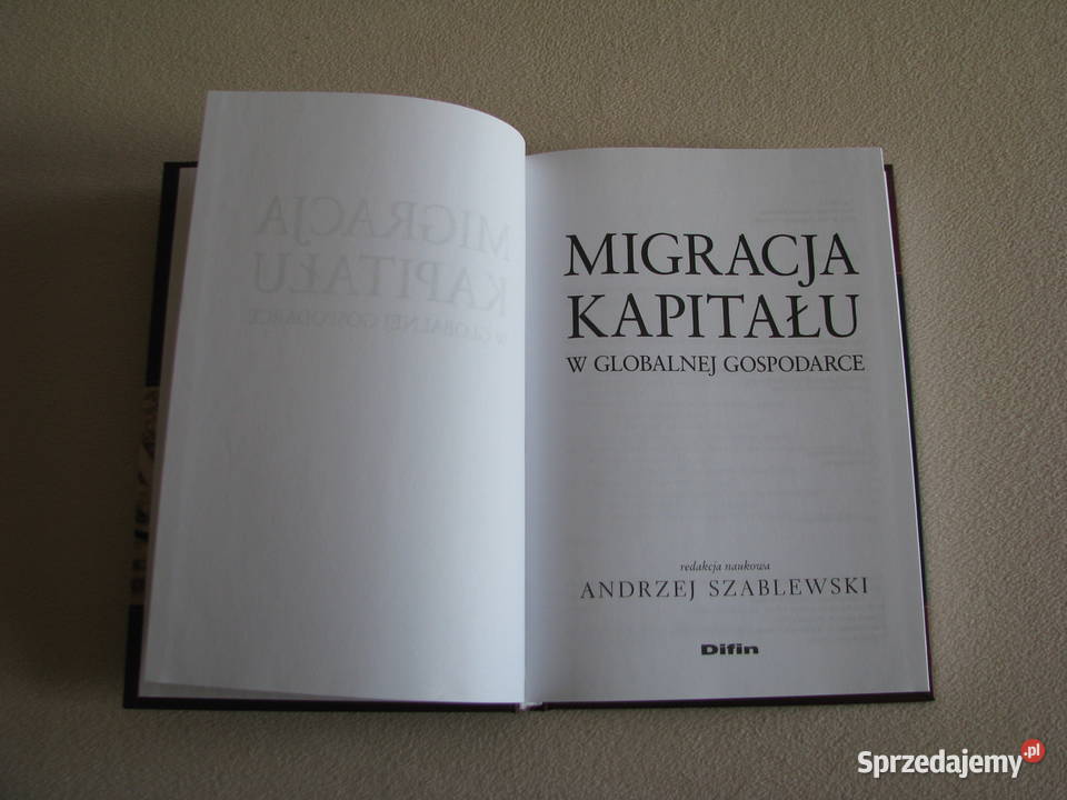 Migracja kapitału w globalnej Gospodarce Andrzej Brzegi