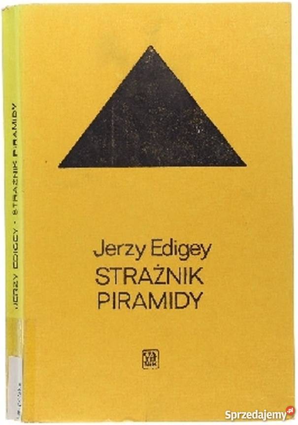 STRAŻNIK PIRAMIDY EDIGEY JERZY Białystok sprzedam