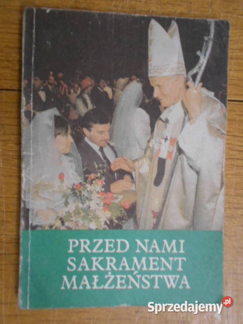 Ks Roman Perz Przed nami Sakrament małżeństwa Parczew sprzedam