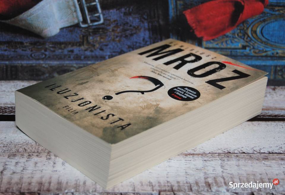 Iluzjonista Remigiusz Mróz książka kryminał lubelskie Lublin