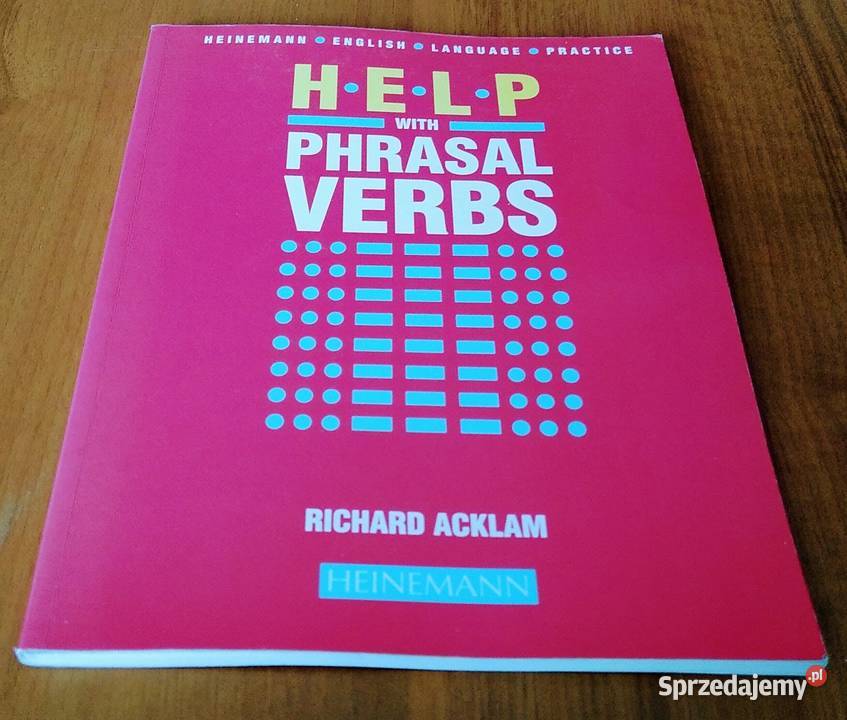Help with phrasal verbs / Richard Acklam.