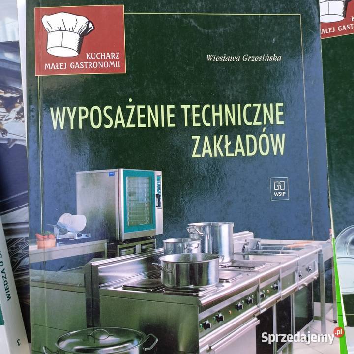 Wyposażenie techniczne zakładów gastronomicznych