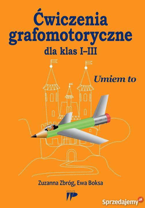 Ćwiczenia grafomotoryczne klas IIII Umiem to świętokrzyskie