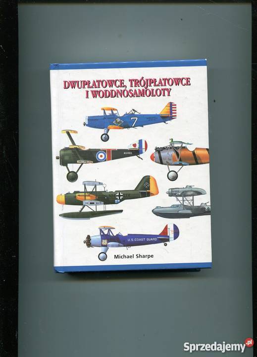 Dwupłatowce trójpłatowce i woddnosamoloty Szczecin