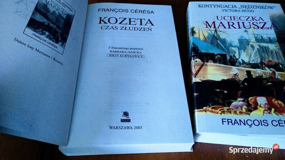 Kozeta czas złudzeń Ucieczka Mariusza Franois ISBN 9788373592032 pomorskie sprzedam