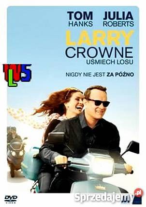 LARRY CROWNE UŚMIECH LOSU TOM HANKS lektor Kalisz